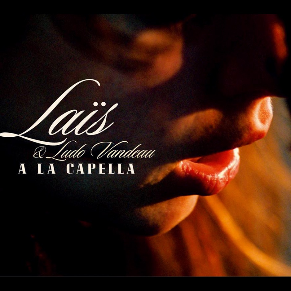 Lais - A la Capella